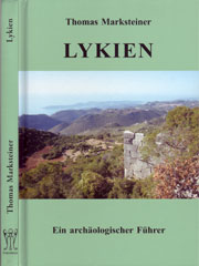LYKIEN - Ein archäologischer Führer - Thomas Marksteiner